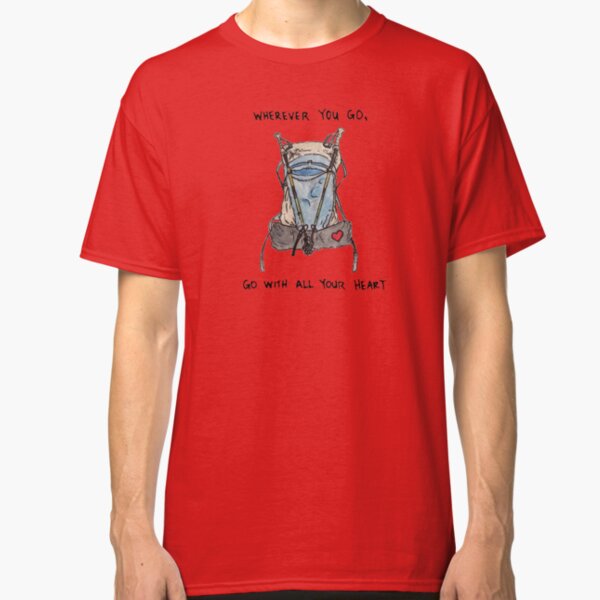 Travel well and often Classic T-Shirt