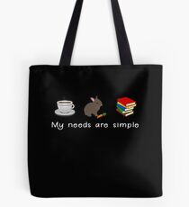 My Needs Are Simple - Coffee Rabbit Books Bunny T-Shirt Tote Bag