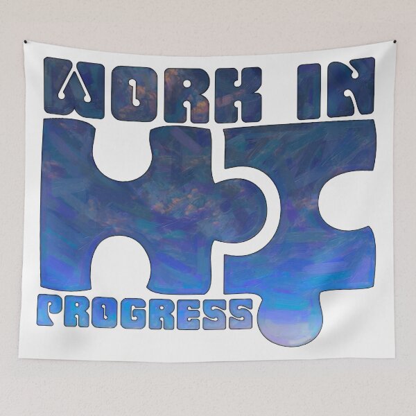 Item preview, Work In Progress designed and sold by It's Just Me.
