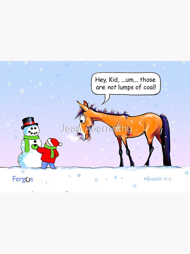 Fergus the Horse: "Lumps of Coal" Card by JeanAbernethy