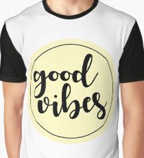 Good Vibes Graphic T-Shirt