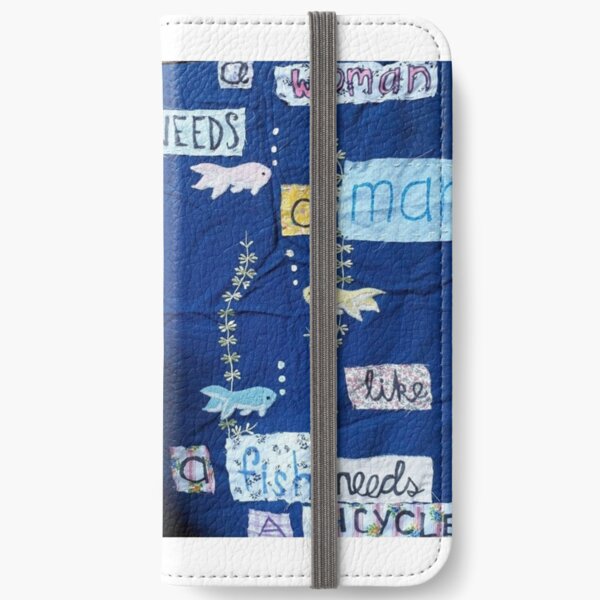 A Woman Needs a Man... iPhone Wallet