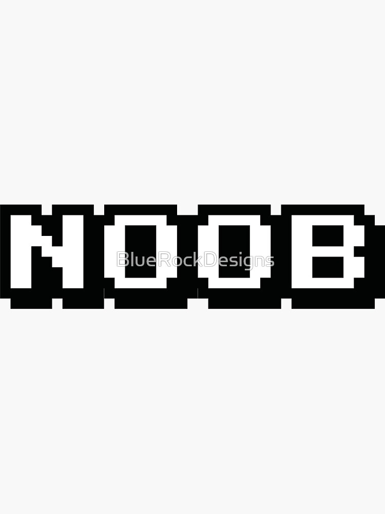 NOOB Newbie Newb Noobs Gamer 80s Retro - Noob - Sticker