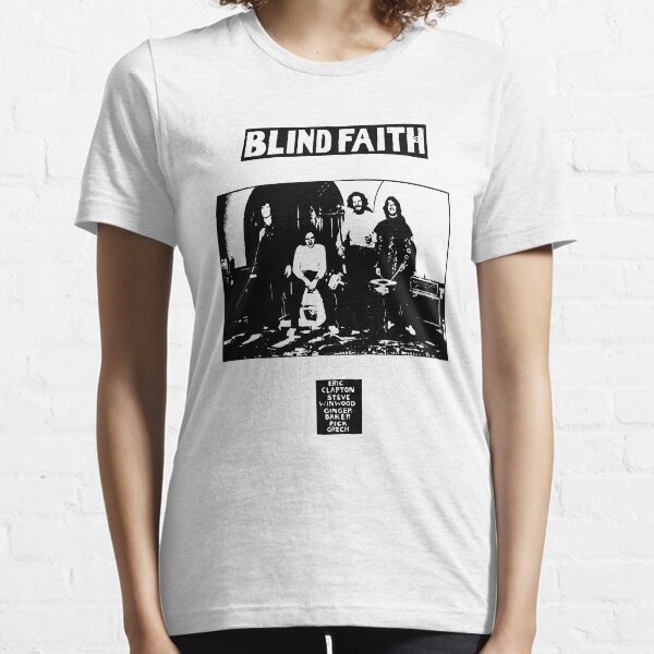 Blind Faith Essential T-Shirt