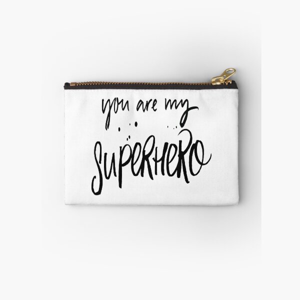 Item preview, You Are My Superhero designed and sold by ProjectX23.