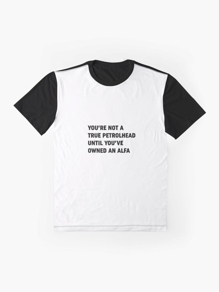 Alternate view of Clarkson Alfa Romeo owner quote Graphic T-Shirt