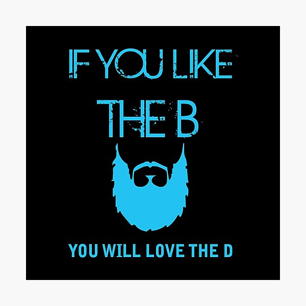 Item preview, If you like the B you will love the D Beard T shirt designed and sold by URBANBOX.
