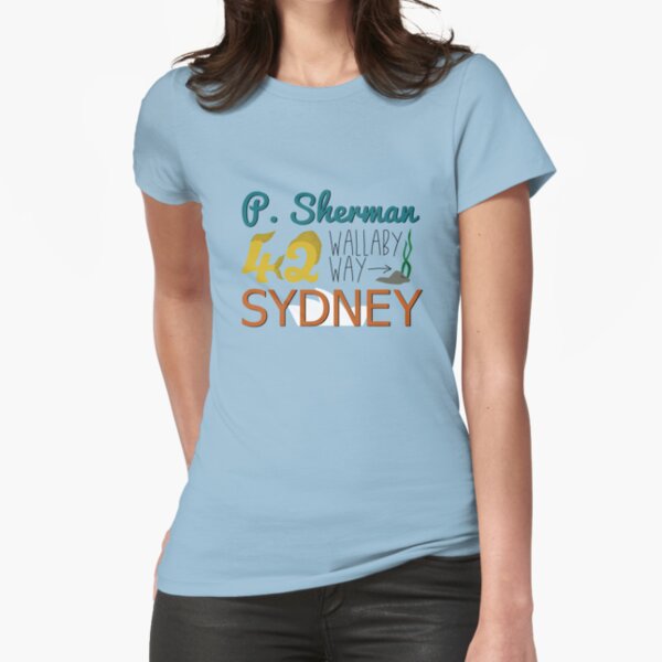 P. Sherman 42 Wallaby Way Sydney Fitted T-Shirt