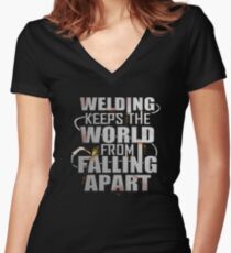 Funny Welders Keep The World From Falling apart Women's Fitted V-Neck T-Shirt