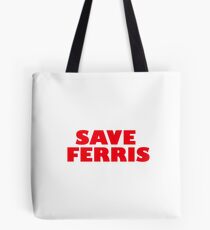 Rette Ferris - Ferris Buellers Ruhetag Tasche