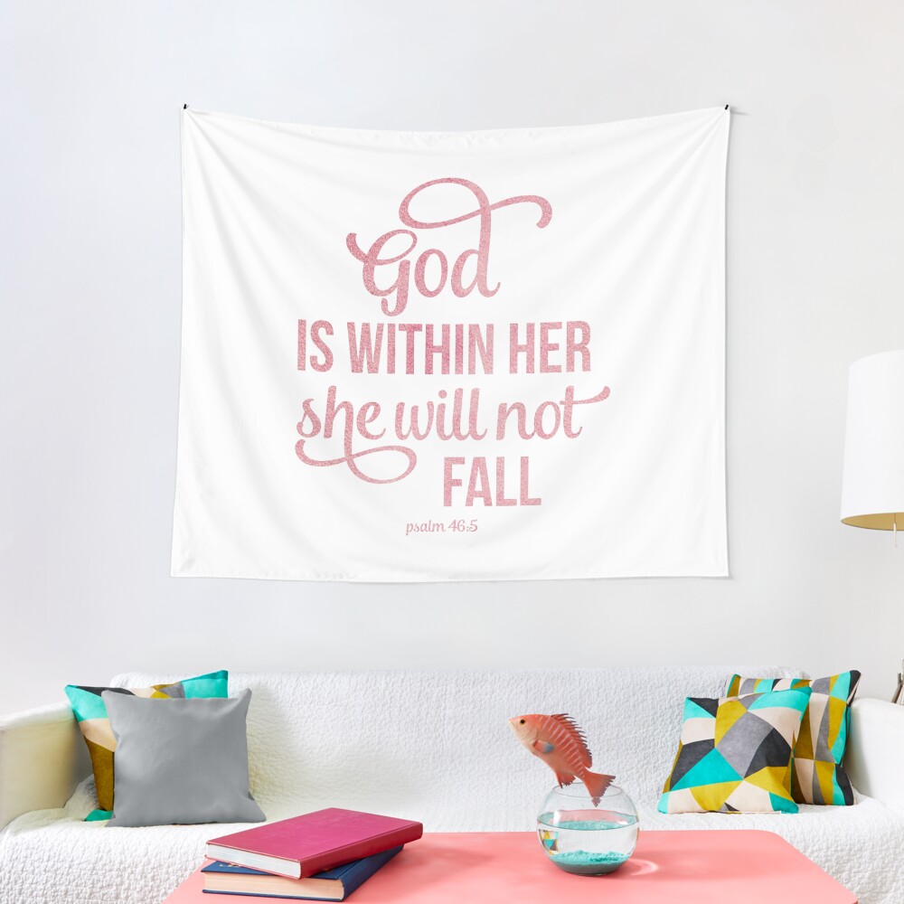 Christian Quote Watercolor - God is within her Tapestry