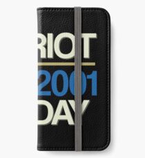 Proud to be American! 9-11-2001 We Will Never Forget - Patriot Day iPhone Wallet/Case/Skin