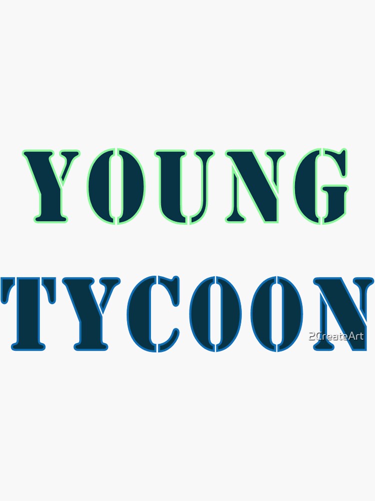 Young Tycoons