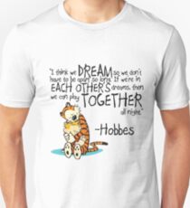 Calvin and Hobbes Dreams Quote Unisex T-Shirt
