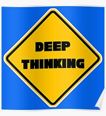 Deep Thinking Poster