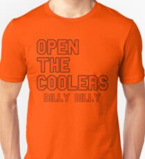 Open The Coolers Dilly Dilly Unisex T-Shirt