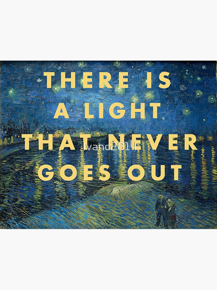 Aperçu 3 sur 3. Sticker avec l'œuvre Il y a une lumière qui ne s'éteint jamais Les forgerons Van Gogh créée et vendue par Ivanc2814.