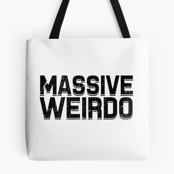 Item preview, Massive Weirdo designed and sold by Mad Over Store.