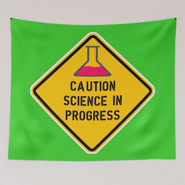 Item preview, Caution Science in Progress designed and sold by PromoteProgress.