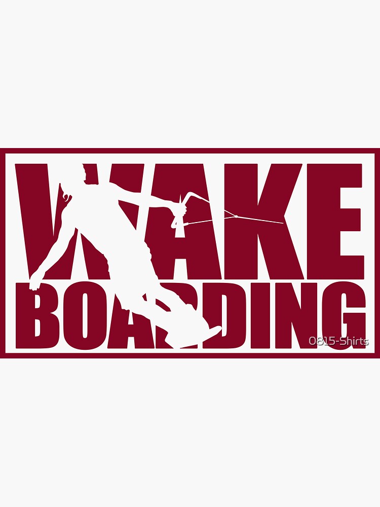 Wakeboard by 0815-Shirts