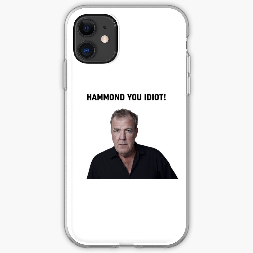 Hammond you idiot! iPhone Case & Cover