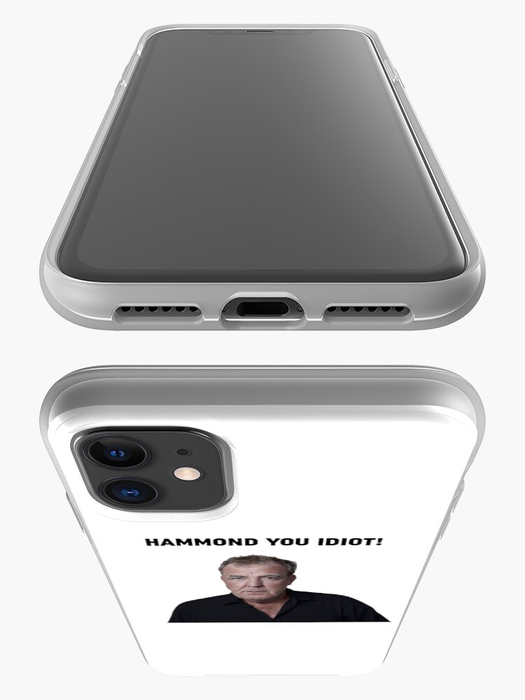 Alternate view of Hammond you idiot! iPhone Case & Cover