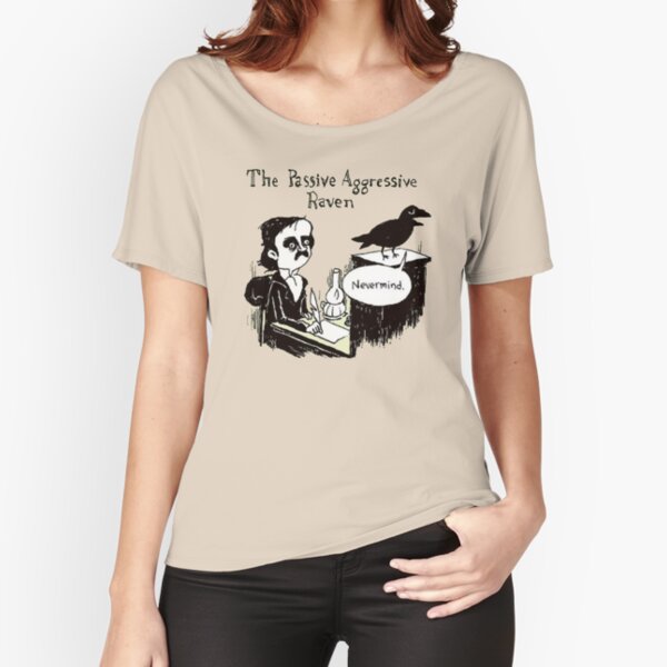 Item preview, PASSIVE AGGRESSIVE RAVEN designed and sold by HAUNTERSDEPOT.
