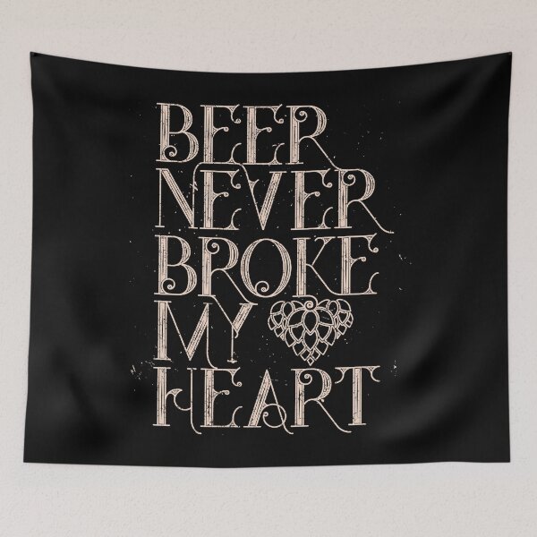 Item preview, Beer Never Broke My Heart designed and sold by kolbasound.