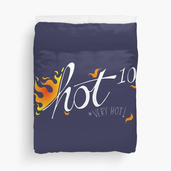 Hot to the power of 10 Duvet Cover