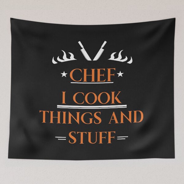 Item preview, Chef I Cook Things And Stuff designed and sold by InspireGifts.