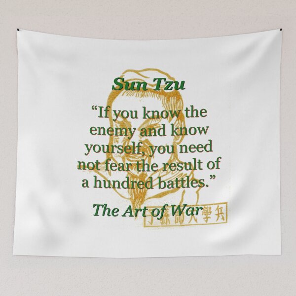 Item preview, If You Know The Enemy - Sun Tzu designed and sold by CrankyOldDude.