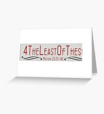 For the Least of These Greeting Card
