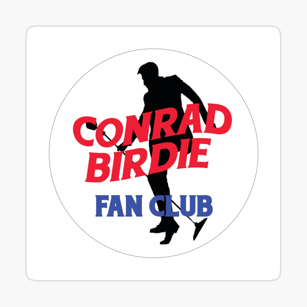 Conrad Birdie Fan Club Button Von Gcarcagno Redbubble