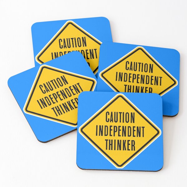 Item preview, Caution Independent Thinker designed and sold by PromoteProgress.
