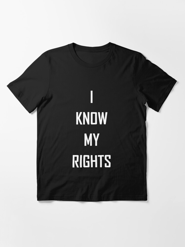 Kaepernick I KNOW MY RIGHTS Essential T-Shirt for Sale by Bubbleflavor