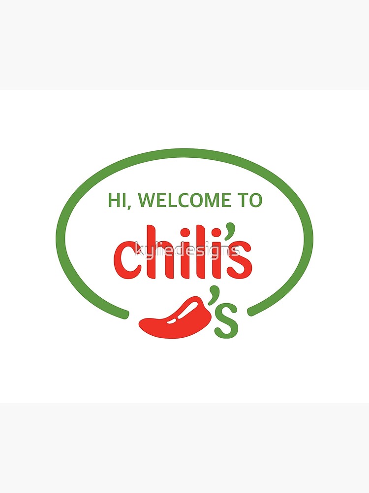 "Hi to Chili's Vine" Poster by kyliedesigns Redbubble