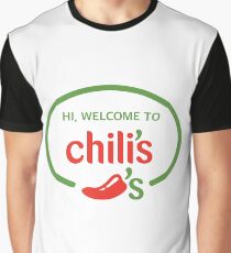 Hi Welcome to Chili's Vine Graphic T-Shirt