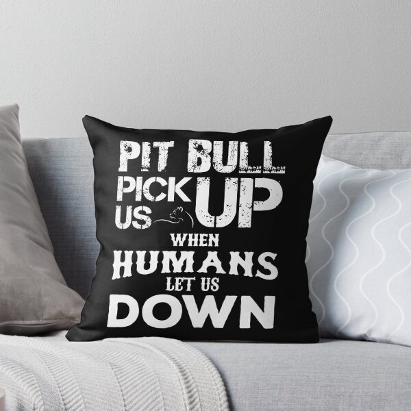Item preview, Pitbull Pick Up Us When Humans Let Us Down designed and sold by URBANBOX.