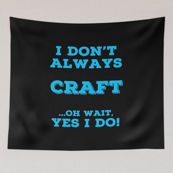 Item preview, Always Crafting T Shirts. Awesome Gifts for Crafters. designed and sold by Bronby.