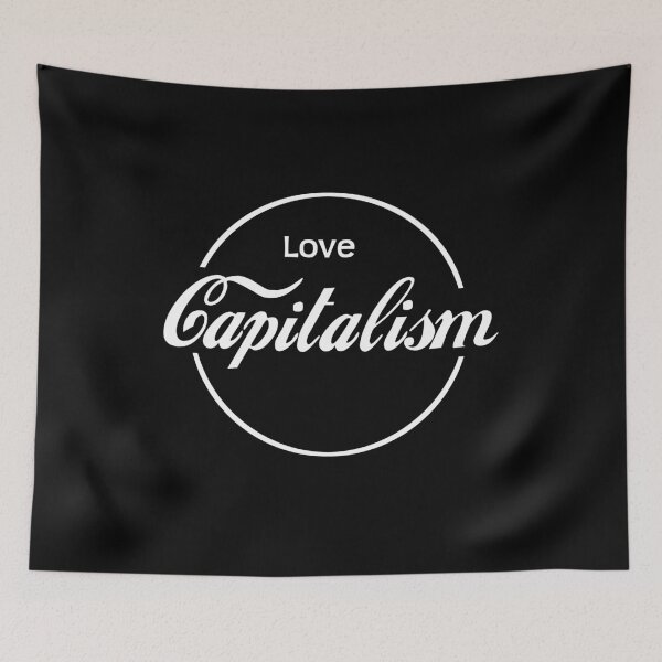 Item preview, Love Capitalism designed and sold by kailukask.