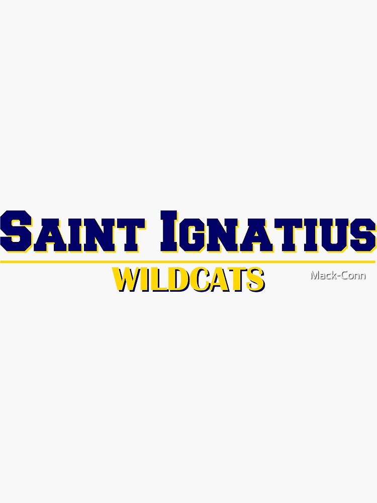 "Saint Ignatius Wildcats" Sticker for Sale by MackConn Redbubble