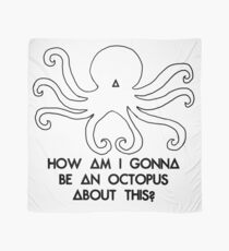 How am I gonna be an Octopus Scarf