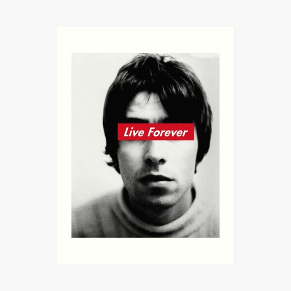 Oasis Live forever Art Print