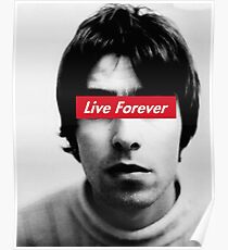Oasis Live forever Poster