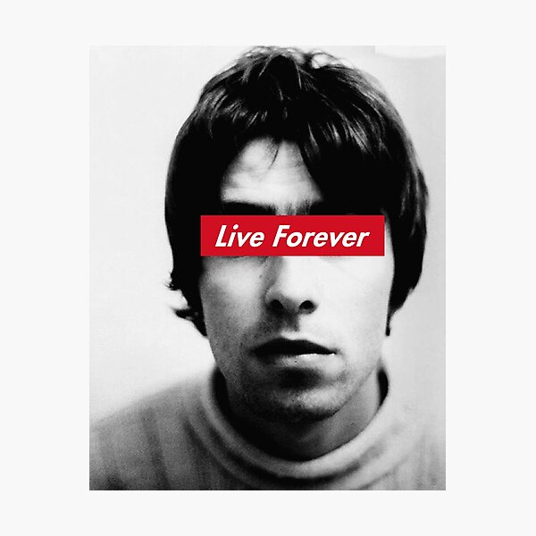Oasis Live forever Photographic Print