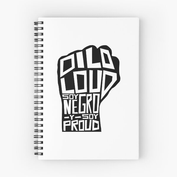 Item preview, DILO LOUD: Soy Negro Y Soy Proud designed and sold by Carbon-Fibre Media.