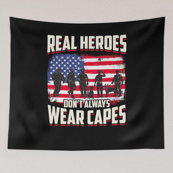 Item preview, Real Heros Don't Wear Capes - Police designed and sold by DBA-Dezines.