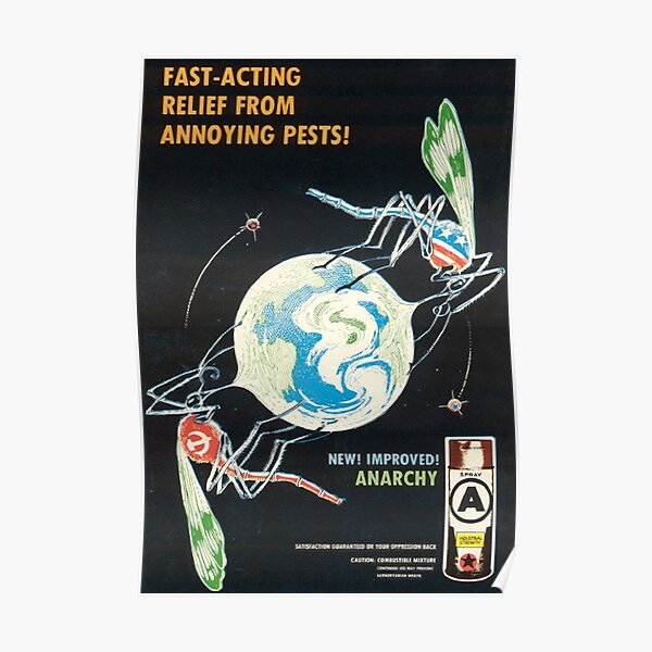 ¡Alivio de acción rápida de pestes molestas! Cartel anarquista de los 80 Póster