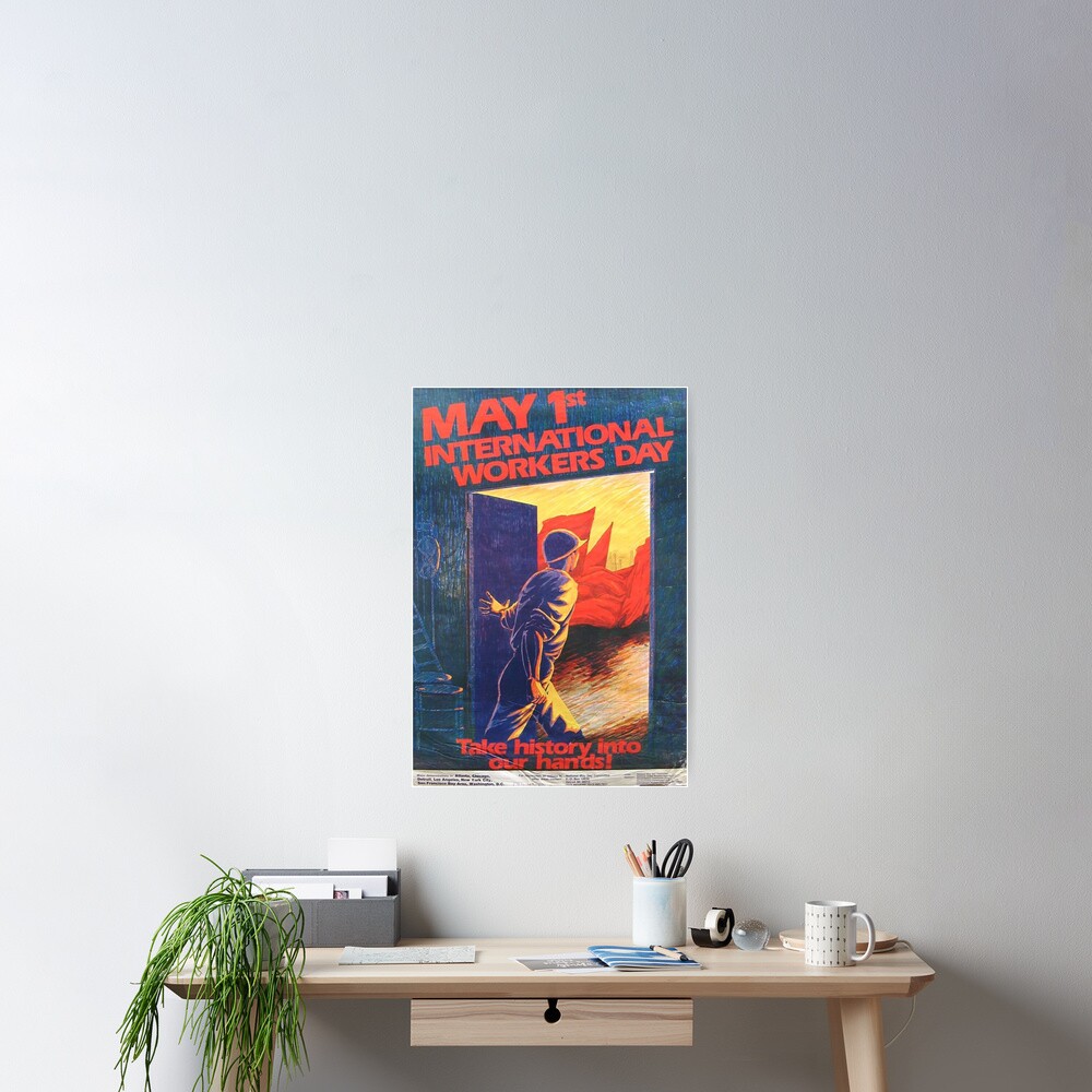 "¡Toma la historia en nuestras manos!" Póster de mayo, Estados Unidos, años 80. Póster