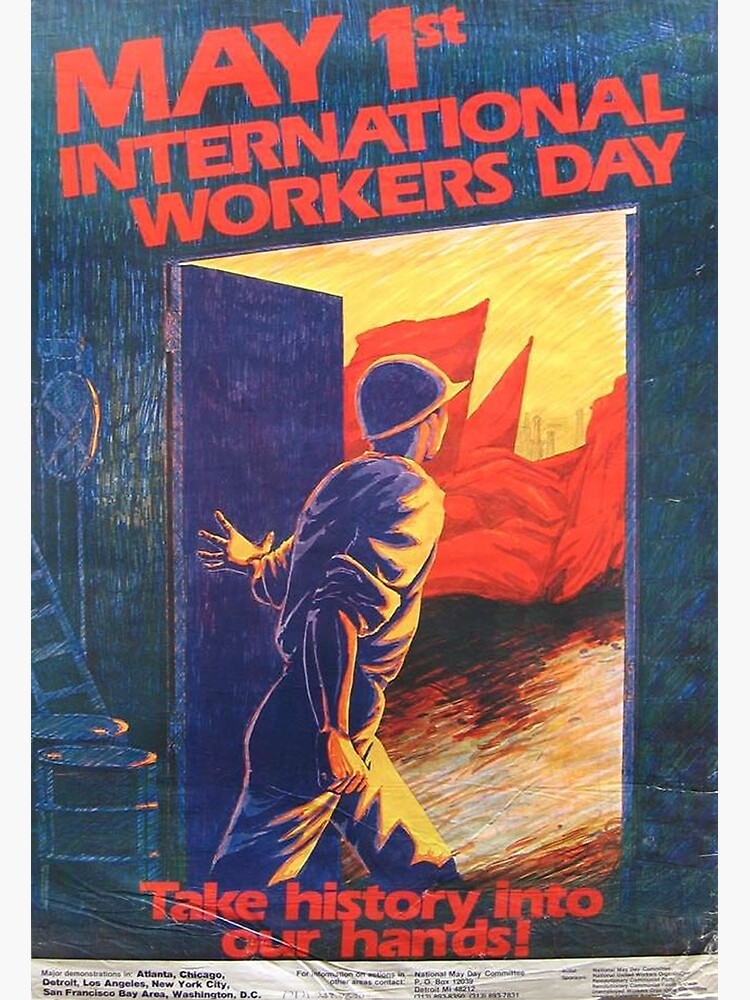 "¡Toma la historia en nuestras manos!" Póster de mayo, Estados Unidos, años 80. de dru1138